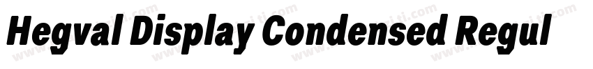 Hegval Display Condensed Regular字体转换